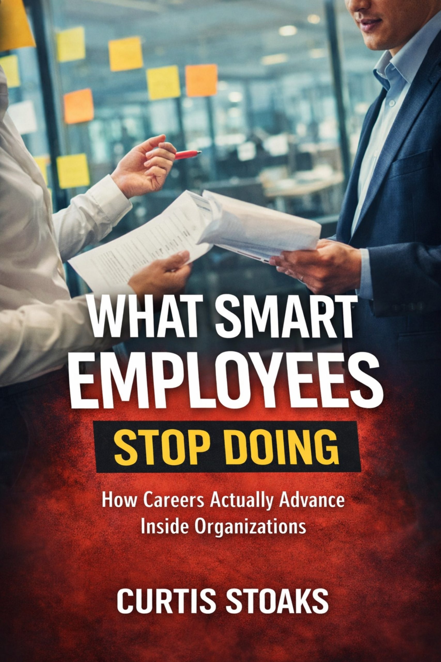 What Smart Employees Stop Doing cover