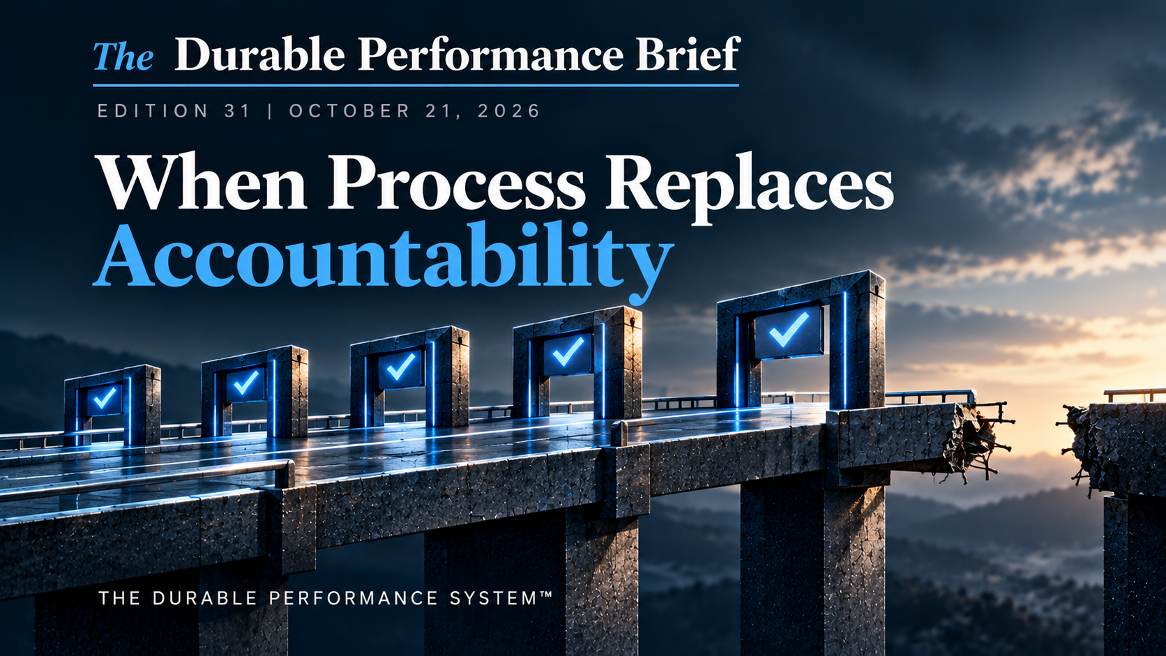 When Process Replaces Accountability